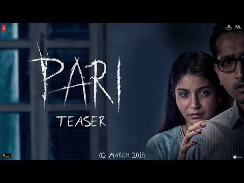 WATCH: First dialougue trailer of Anushka Sharma's "Pari" is here and it will scare the hell out of you!
