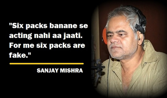 "Building sick-pack abs will not teach you acting": Sanjay Mishra takes a dig at Bollywood actors