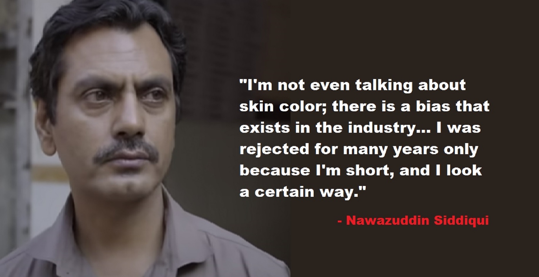 Bollywood Has A Racism Problem, Says Actor Nawazuddin Siddiqui