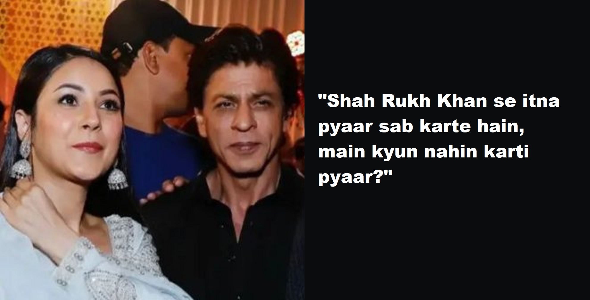Shehnaaz Gill Says She Didn’t Understand People’s Love For Shah Rukh Khan Initially